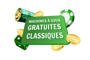 Machines a sous gratuites classiques