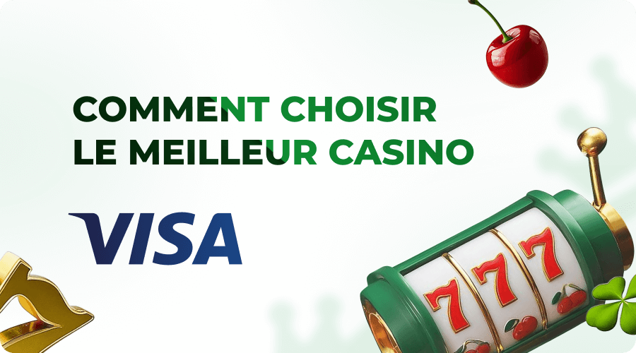 Choisir meilleur casino Visa