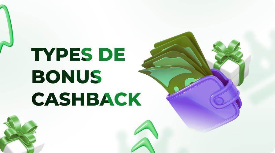 Types Bonus Cashback